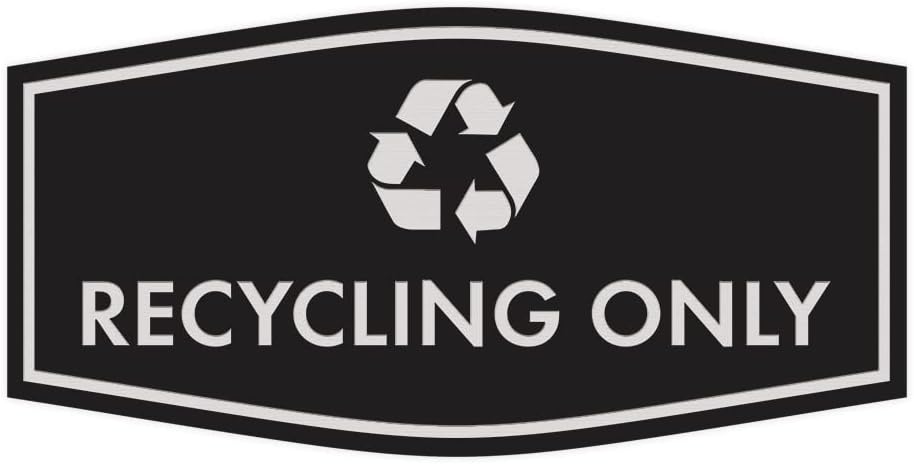 Fancy Recycling Only Sign (Black/Silver) - Small